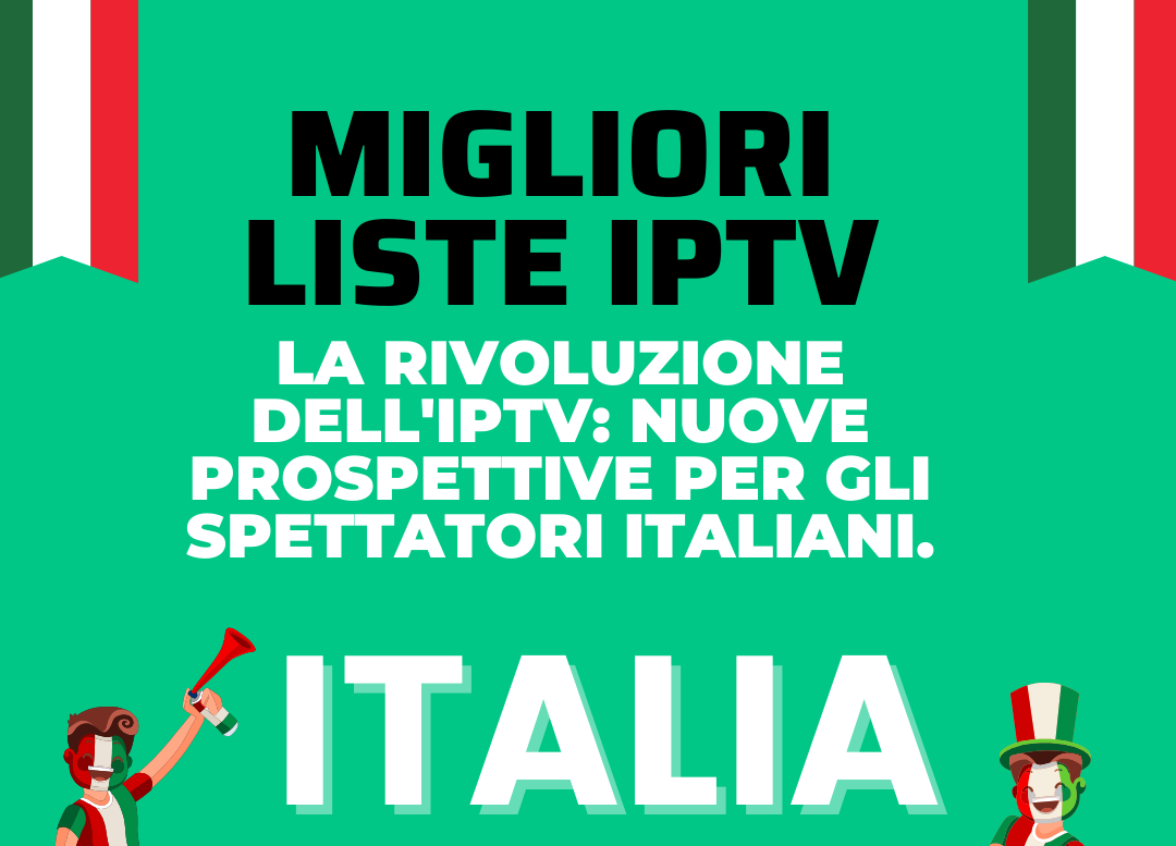 Migliori Liste IPTV - PTVExtreme